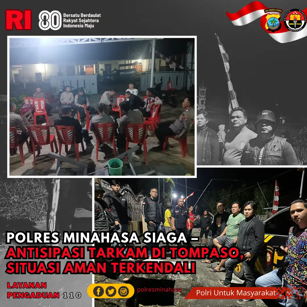 Polres Minahasa Siaga – Antisipasi Tarkam Di Tompaso, Situasi Aman Terkendali